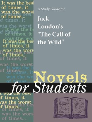 cover image of A Study Guide for Jack London's "The Call of the Wild"